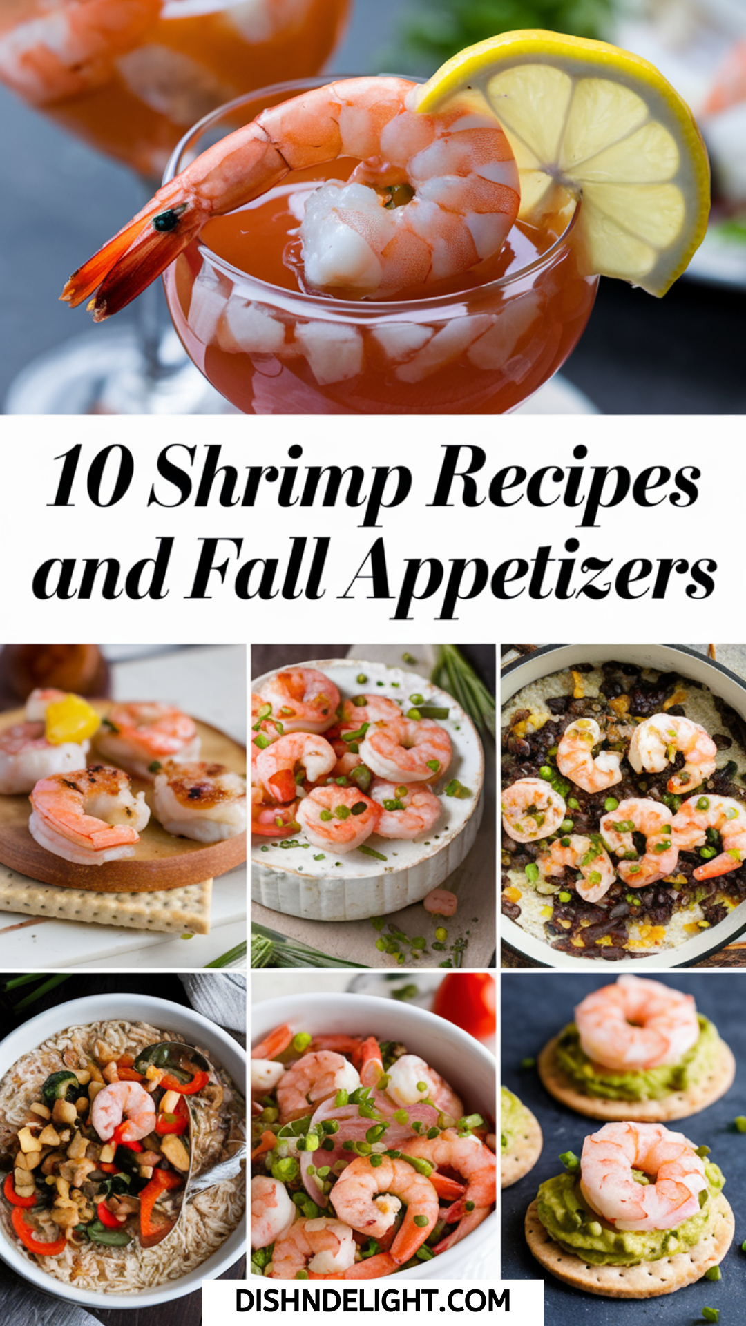 10 Shrimp Recipes and Fall Appetizers