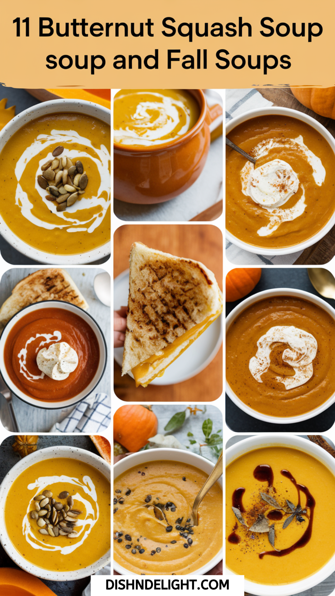 11 Butternut Squash Soup and Fall Soups 11 Butternut Squash Soup and Fall Soups