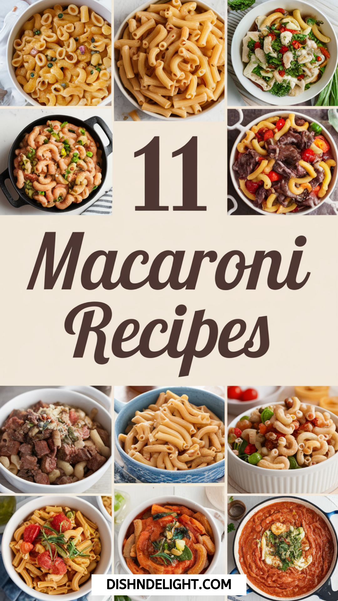 11 Macaroni Recipes