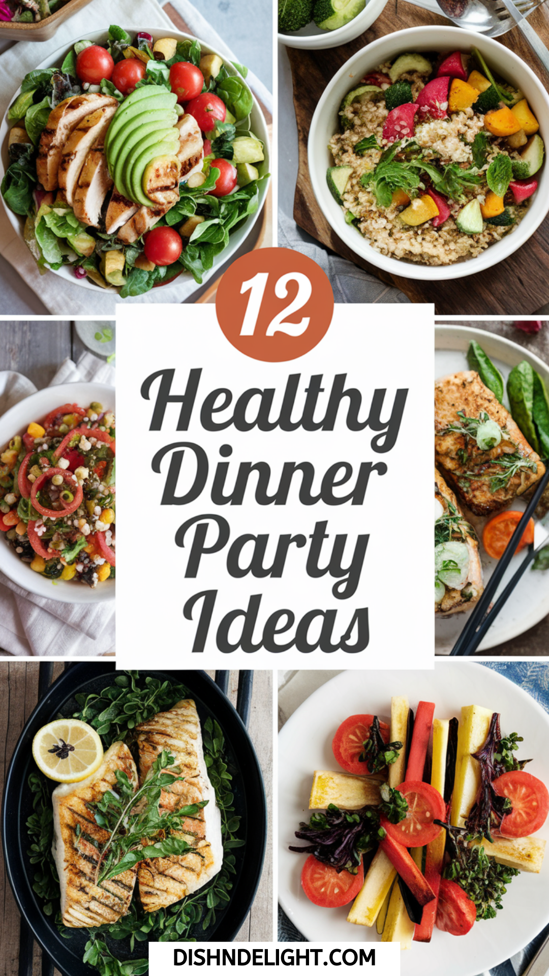 12 Healthy Dinner Party Ideas