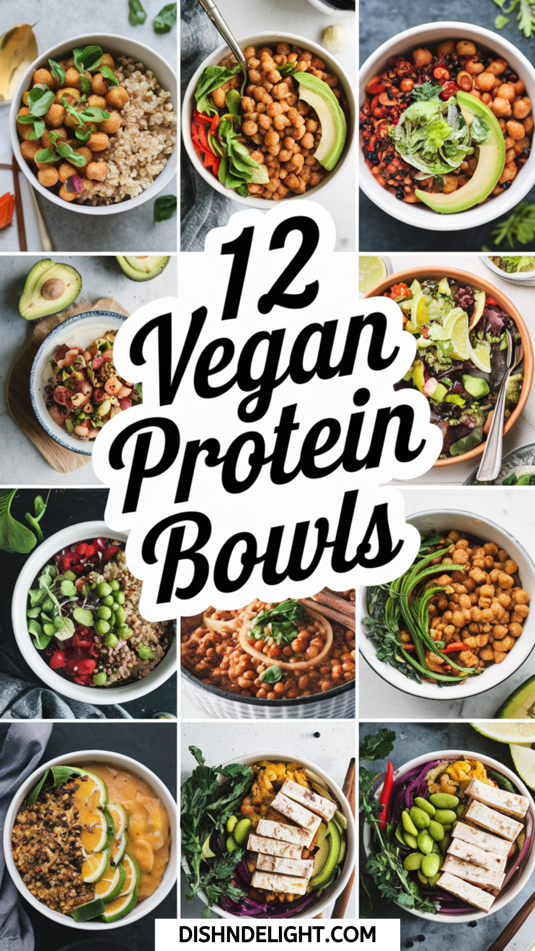 12 Vegan Protein Bowls 12 Vegan Protein Bowls