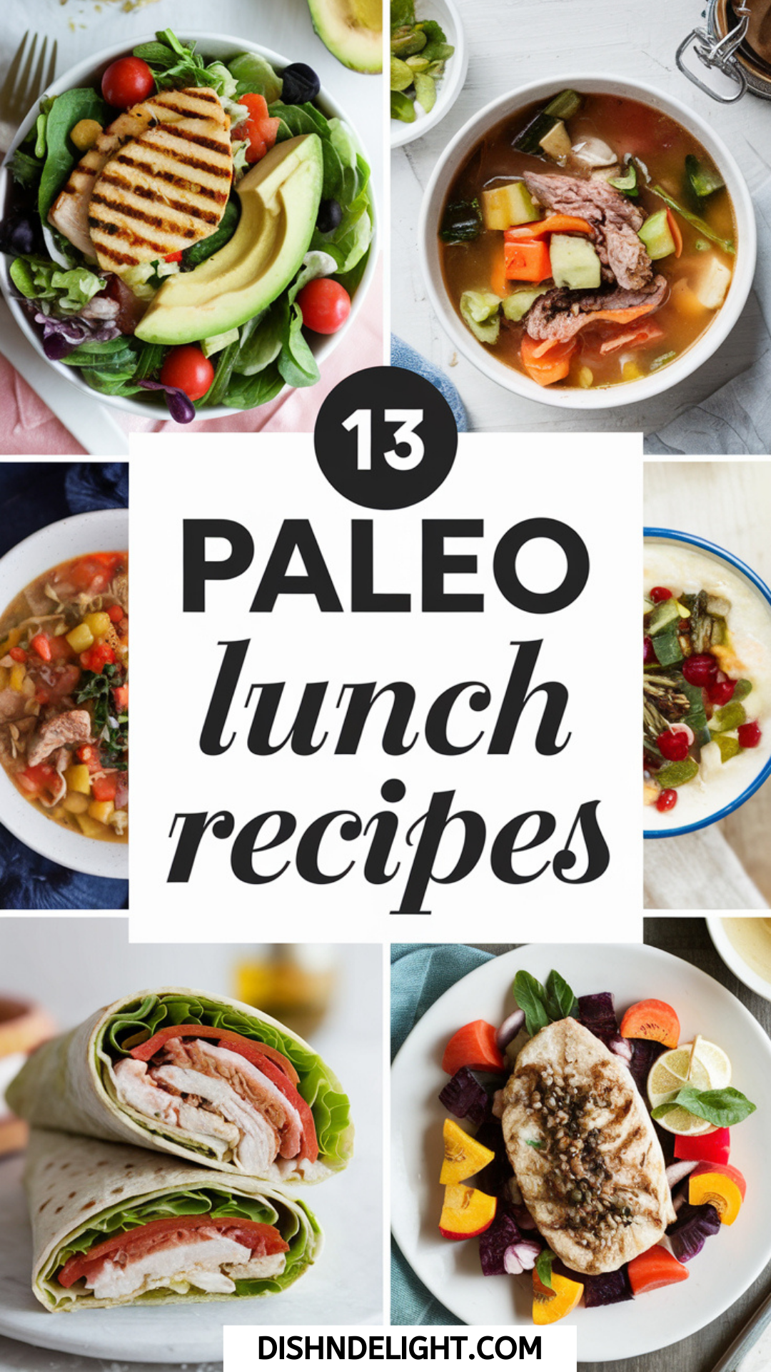 13 Paleo Lunch Recipes 13 Paleo Lunch Recipes