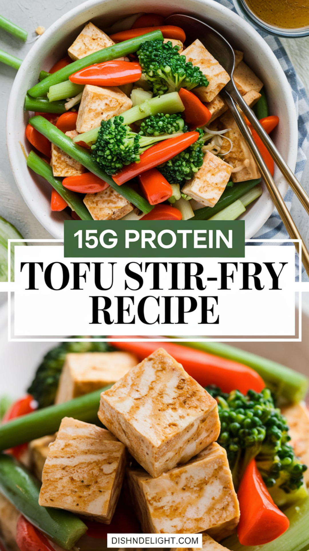 15g Protein Tofu Stir-Fry Recipe 15g Protein Tofu Stir-Fry Recipe