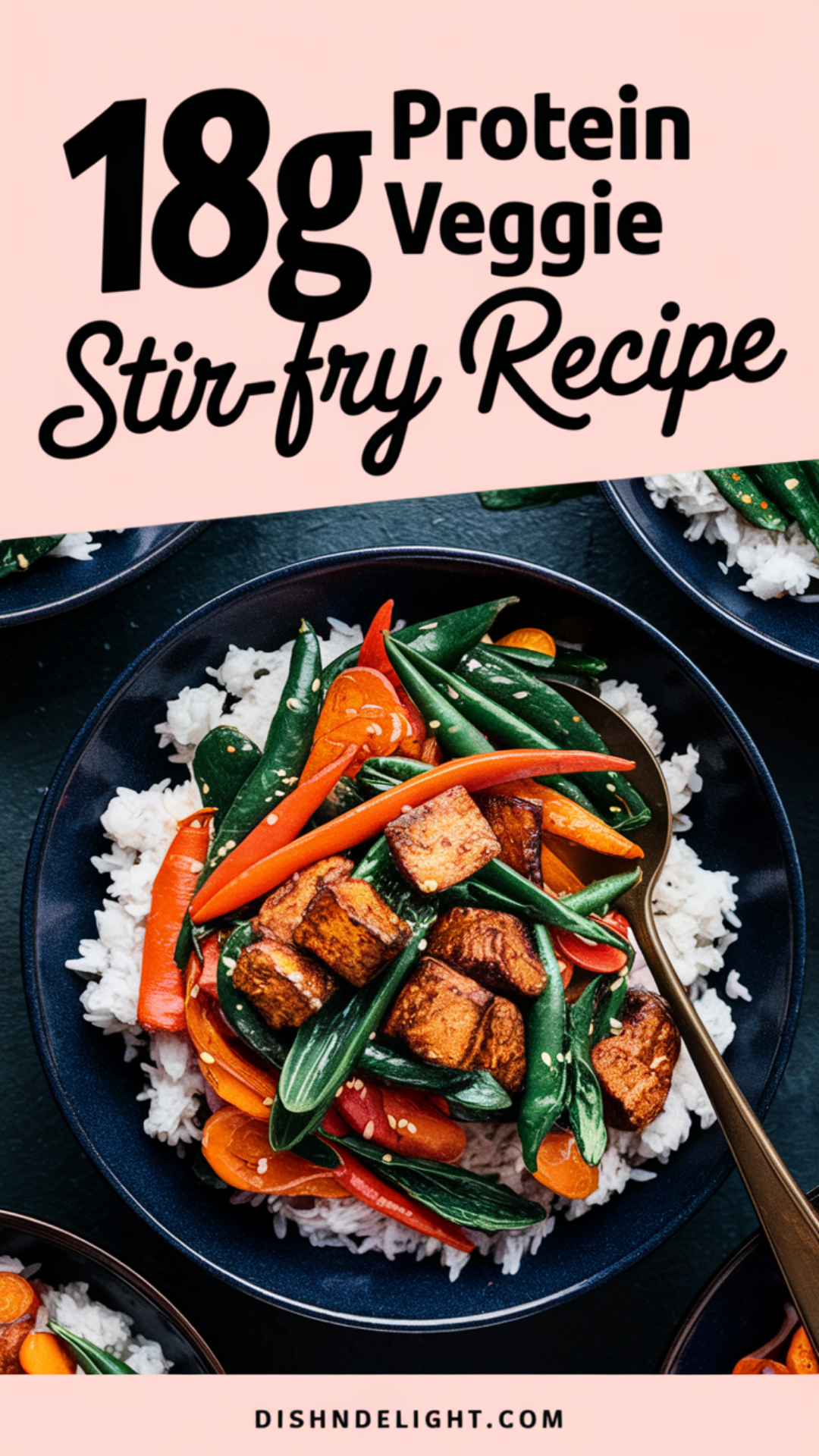 18g Protein Veggie Stir-Fry Recipe