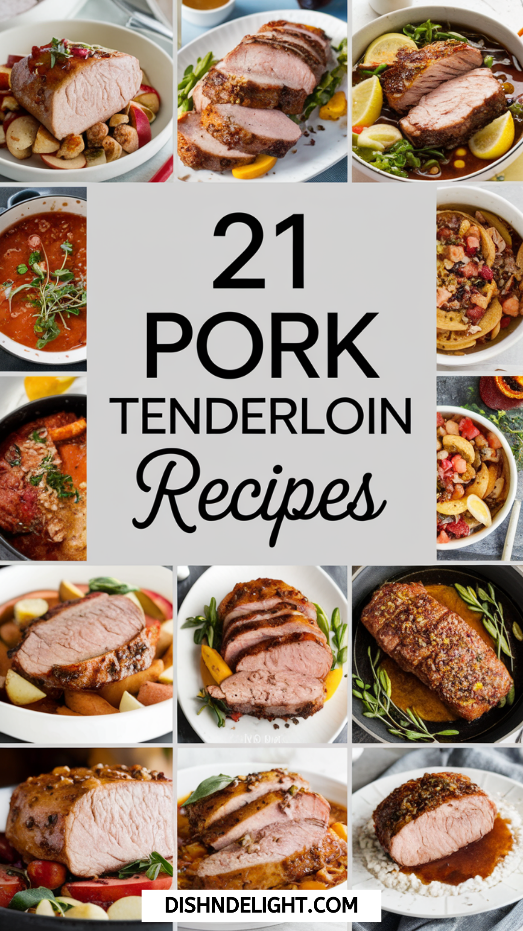 21 Pork Tenderloin Recipes