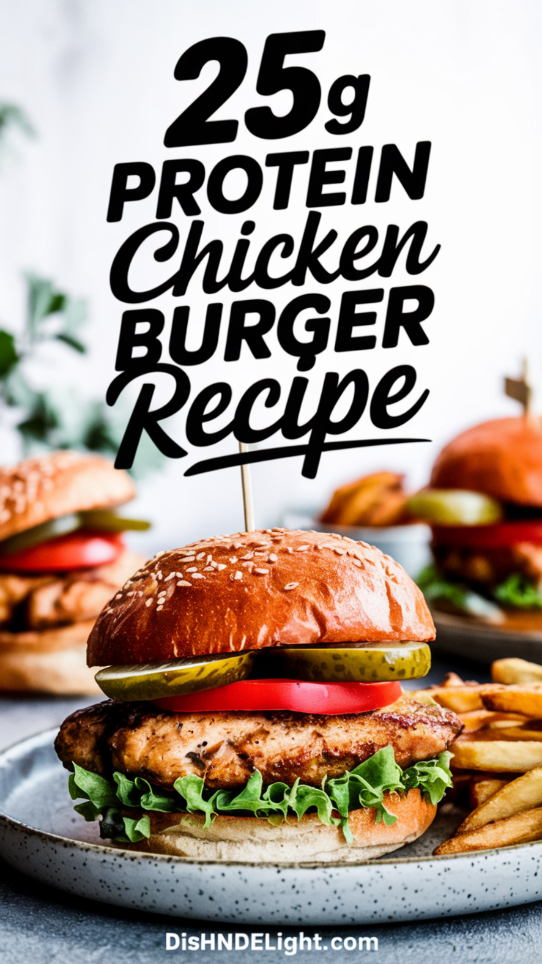 25g Protein Chicken Burger Recipe 25g Protein Chicken Burger Recipe