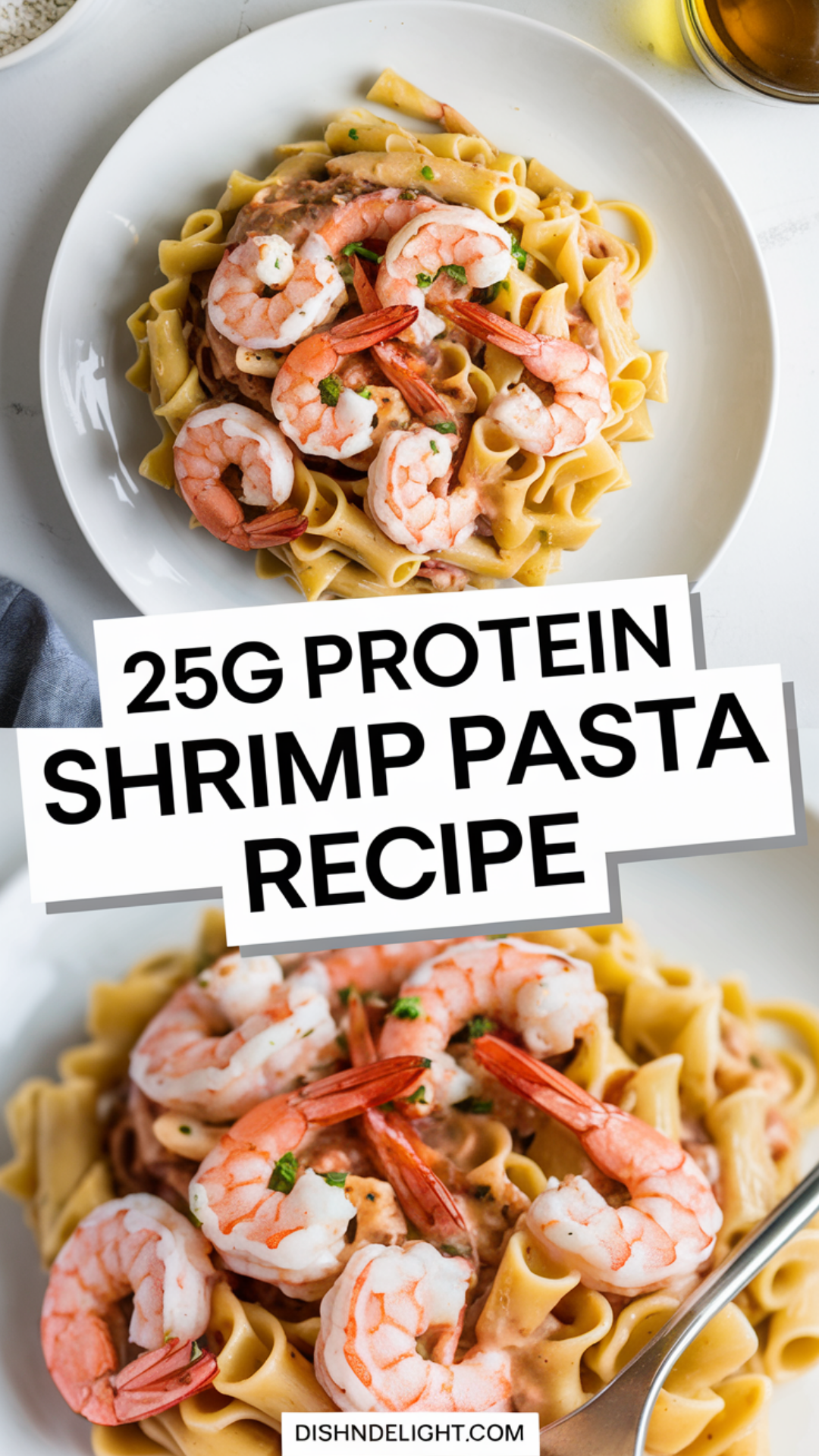 25g Protein Shrimp Pasta Recipe