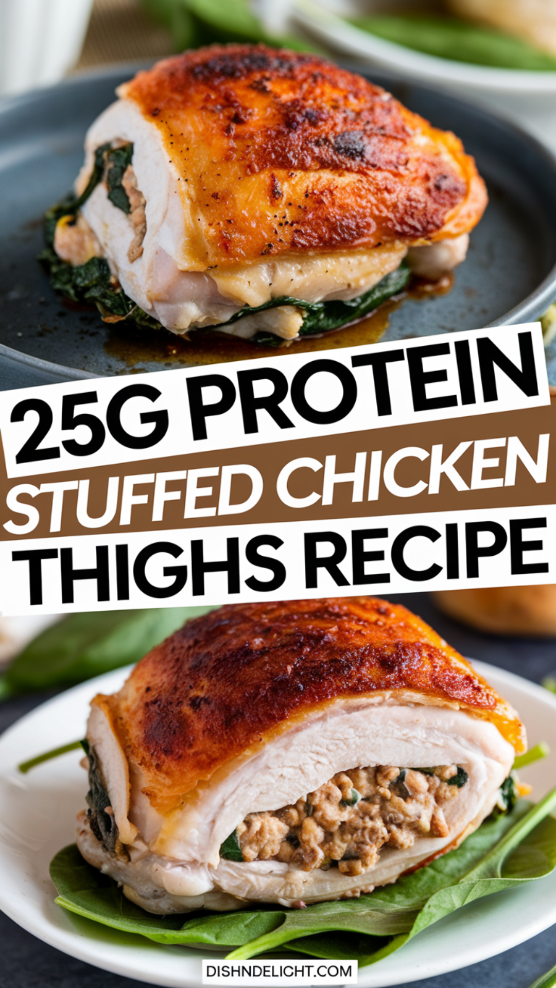 25g Protein Stuffed Chicken Thighs Recipe