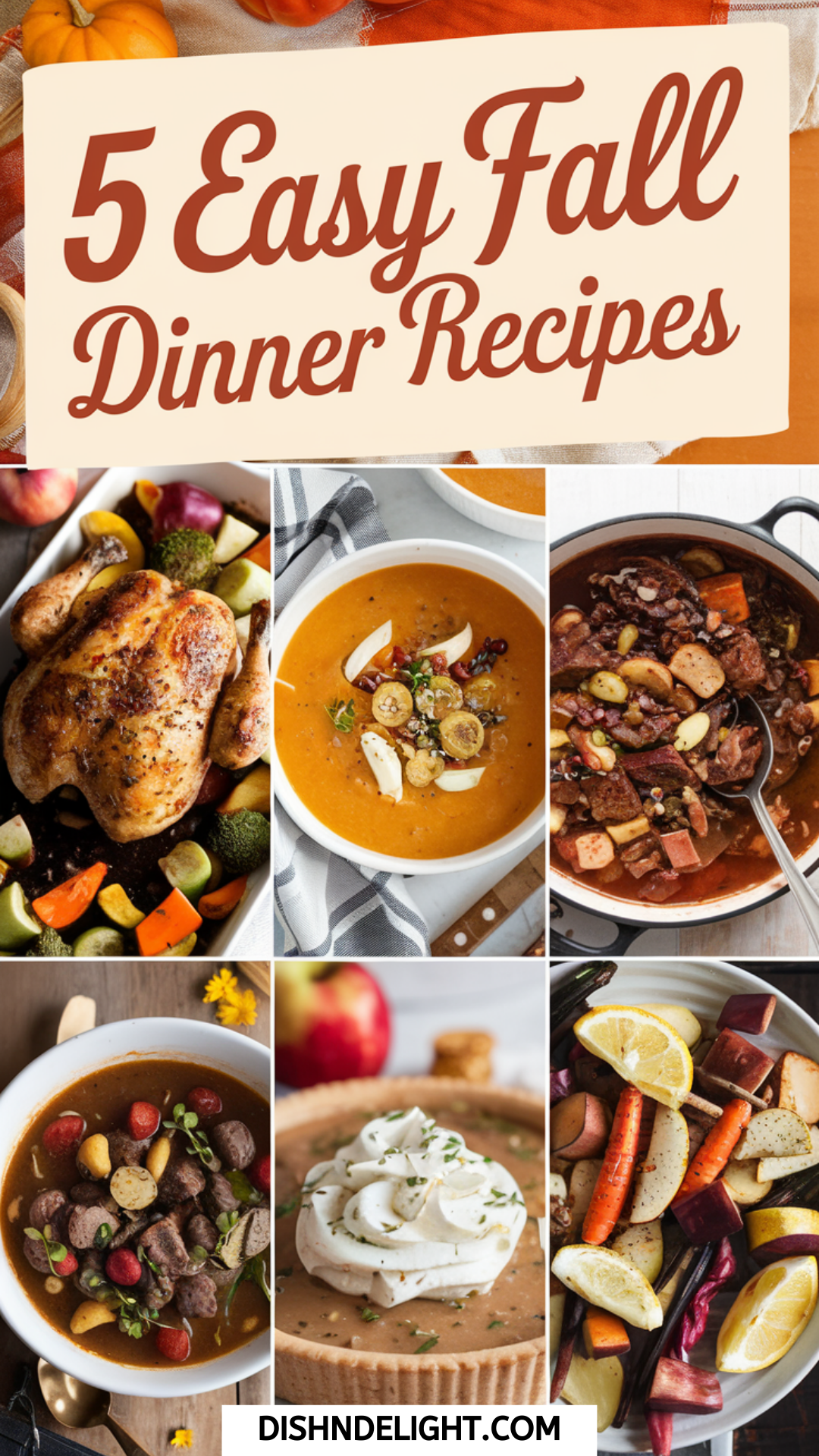 5 Easy Fall Dinner Recipes