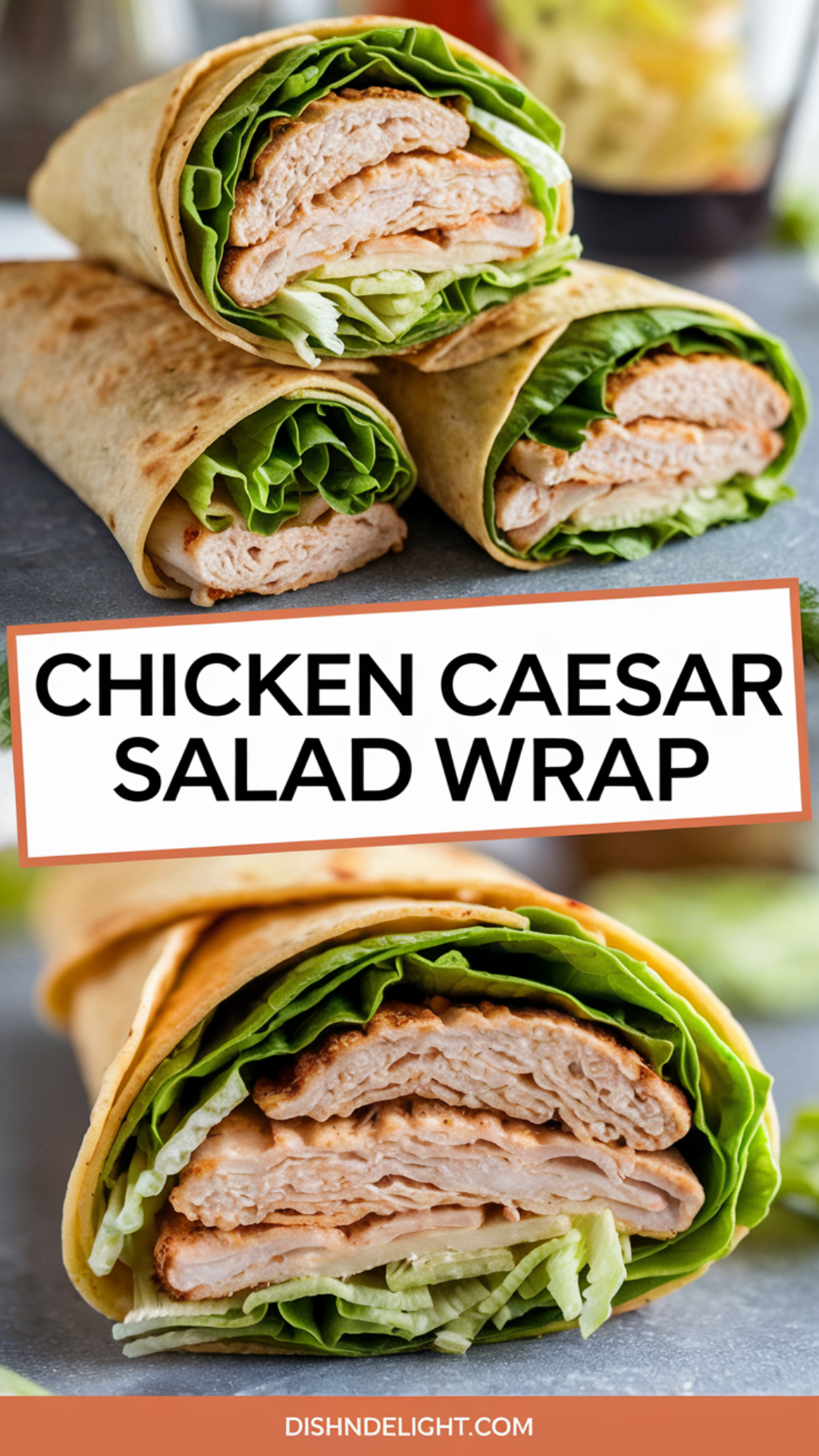 Chicken Caesar Salad Wrap Recipe