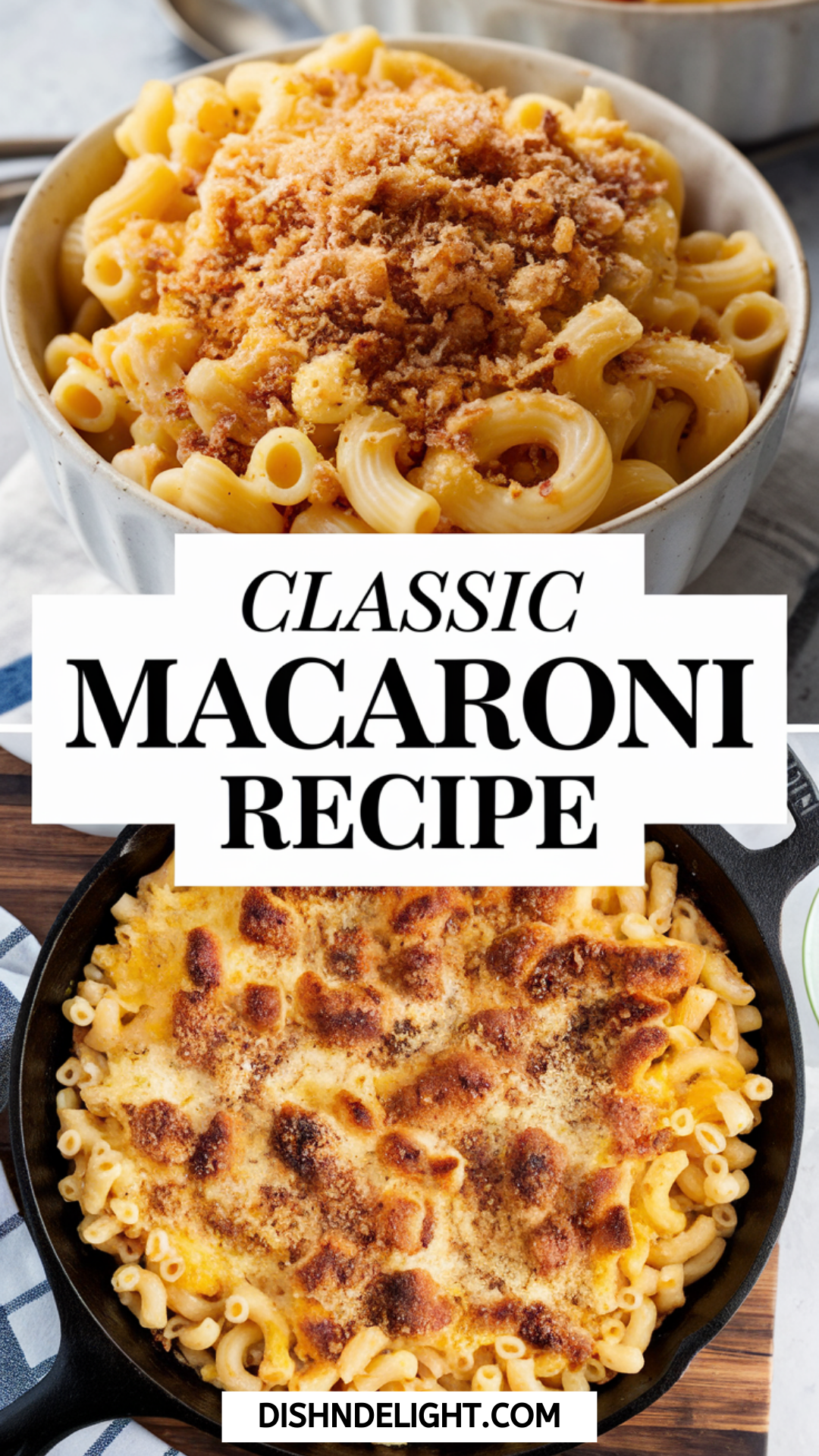 Classic Macaroni Recipe