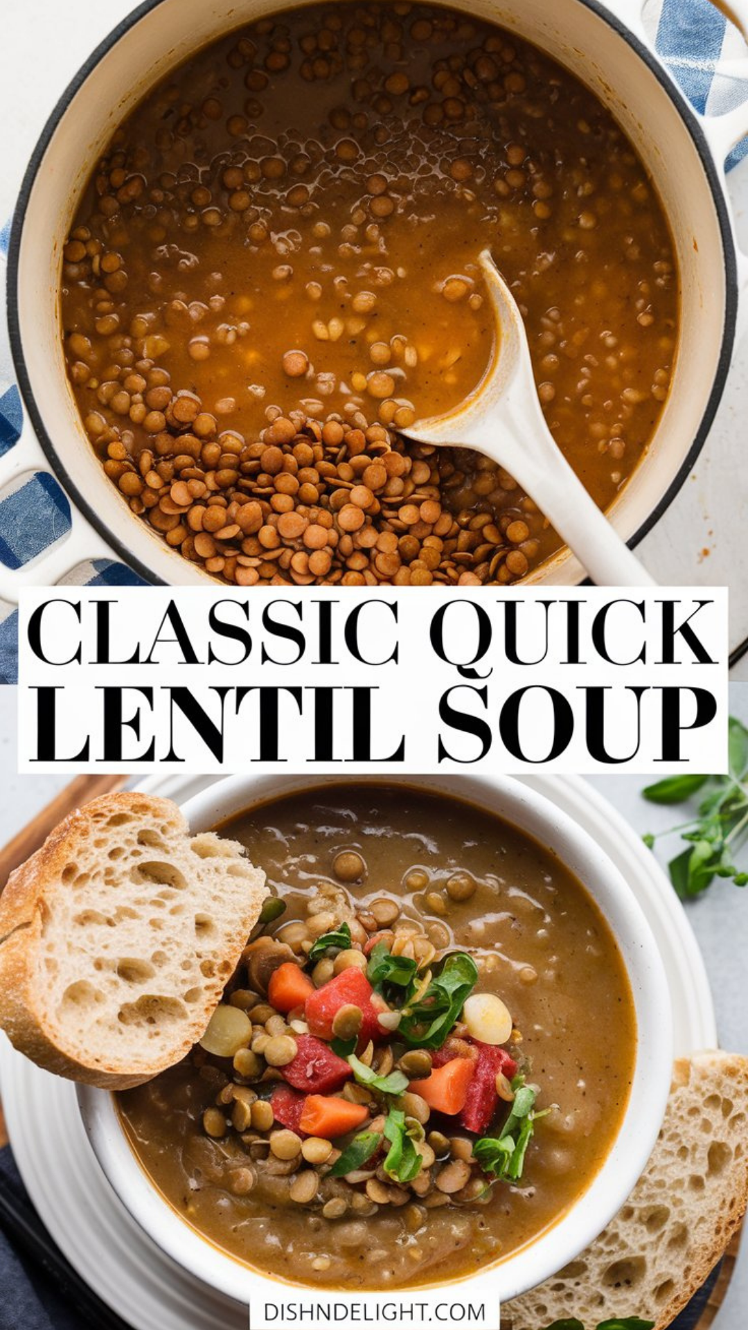 Classic Quick Lentil Soup Classic Quick Lentil Soup