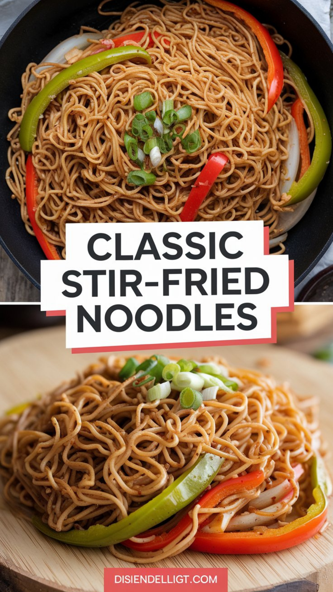 Classic Stir-Fried Noodles Recipe