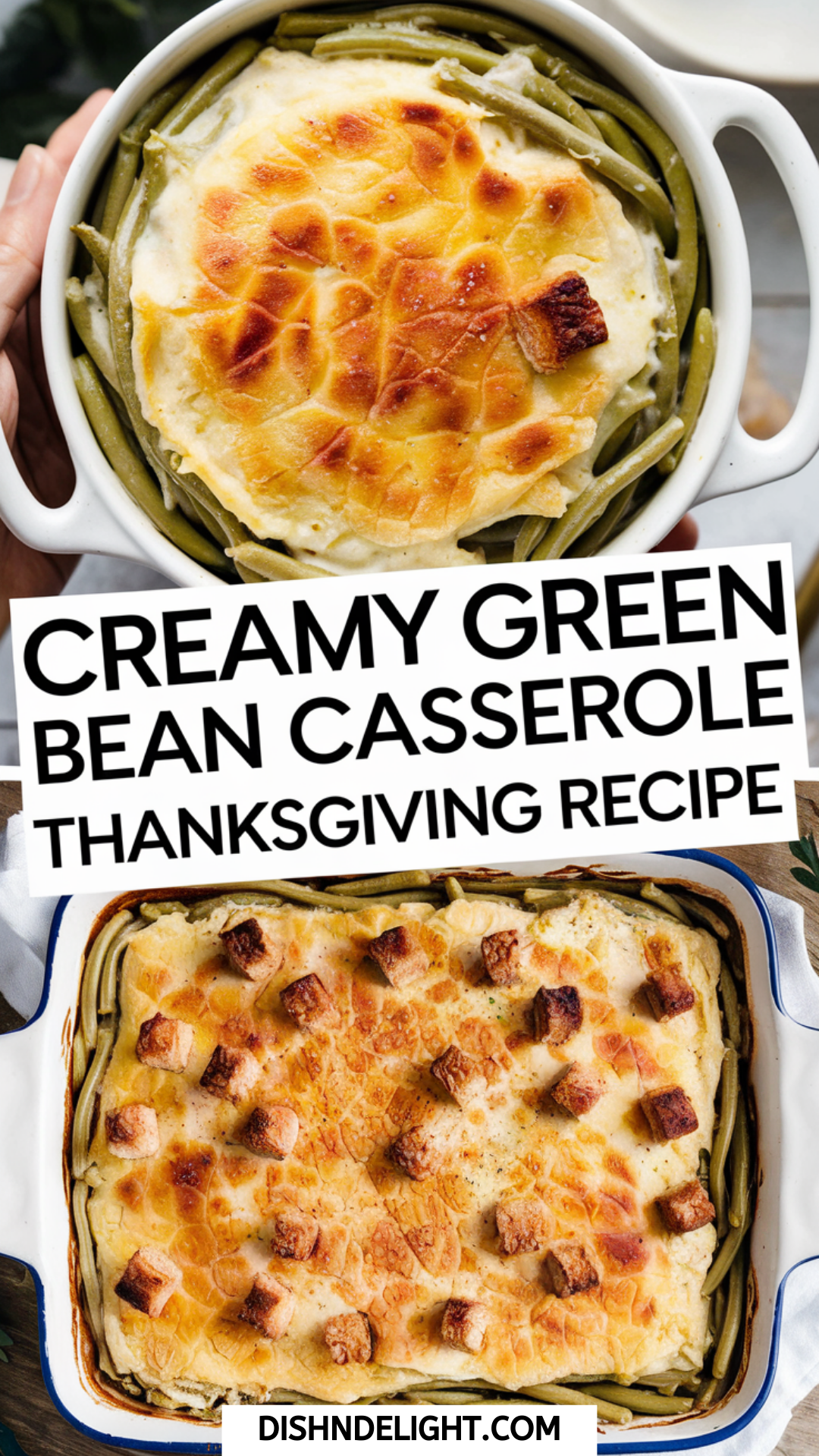 Creamy Green Bean Casserole Thanksgiving Recipe