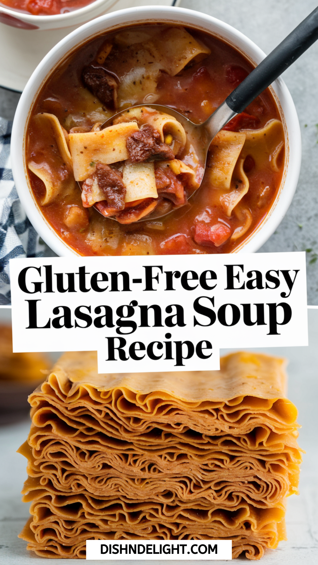 Gluten-Free Easy Lasagna Soup Recipe