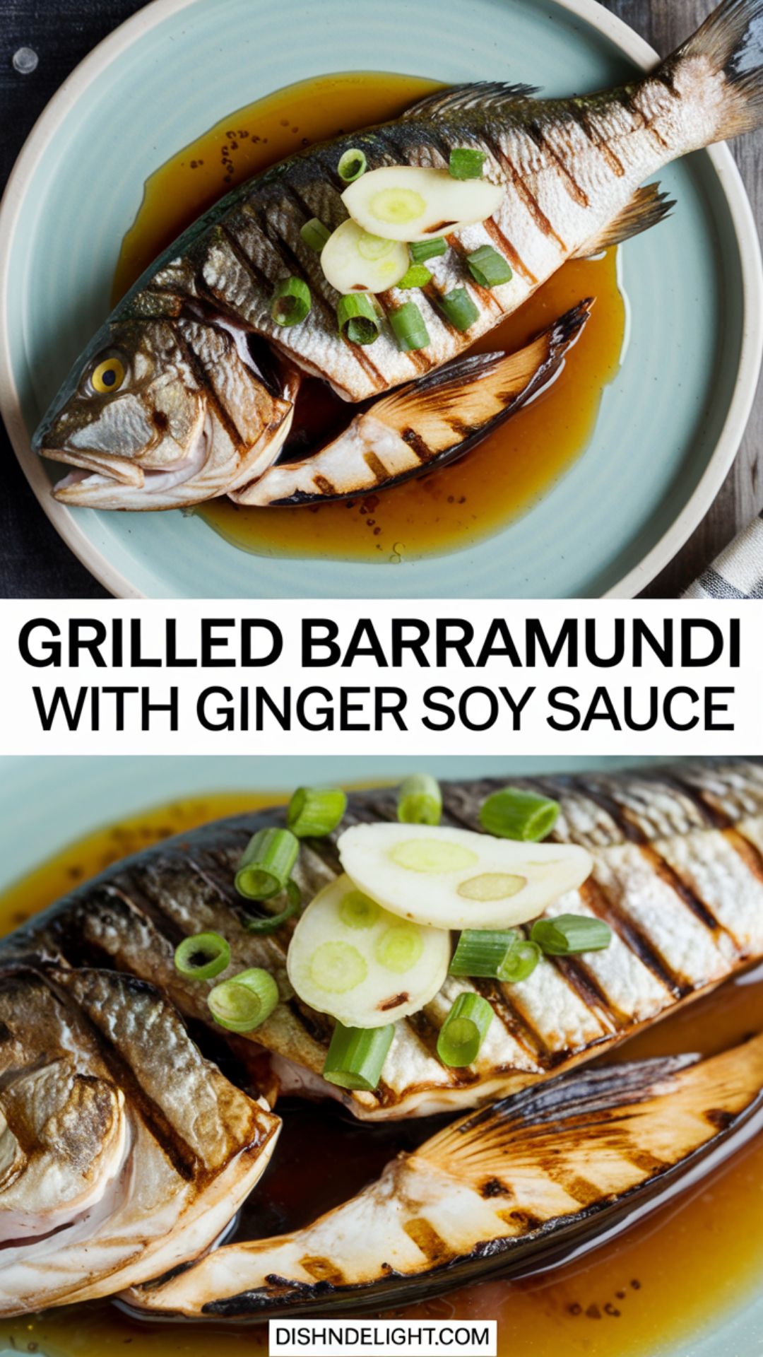 Grilled Barramundi with Ginger Soy Sauce Recipe