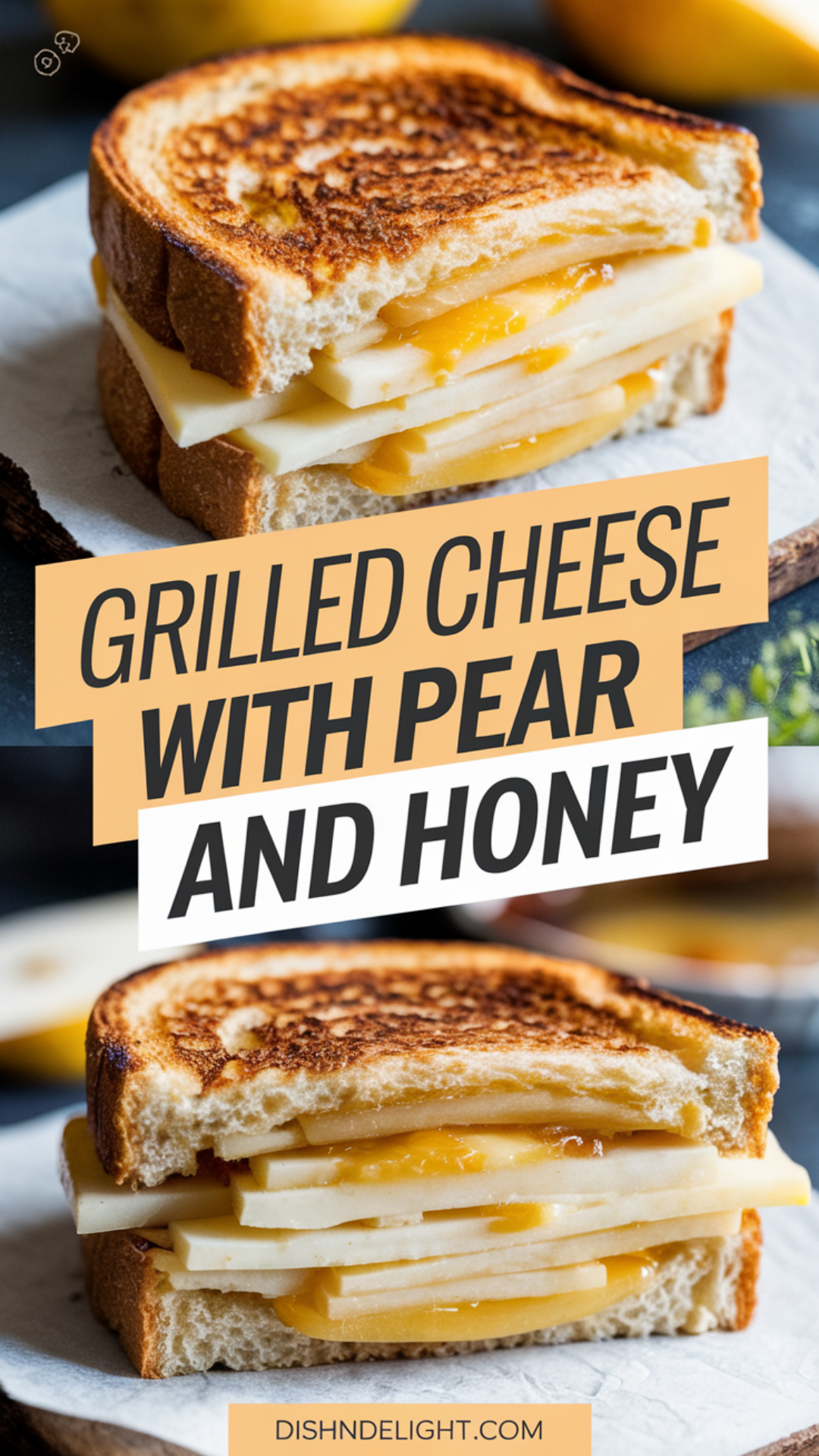Grilled Cheese with Pear and Honey Grilled Cheese with Pear and Honey