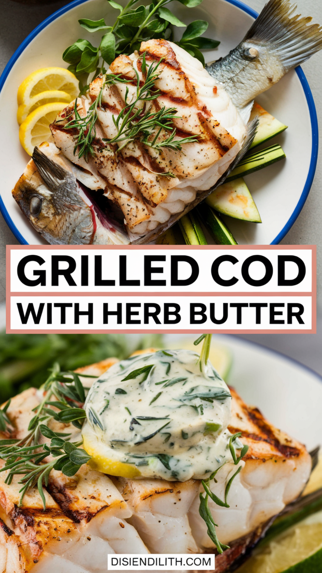 Grilled Cod with Herb Butter Recipe