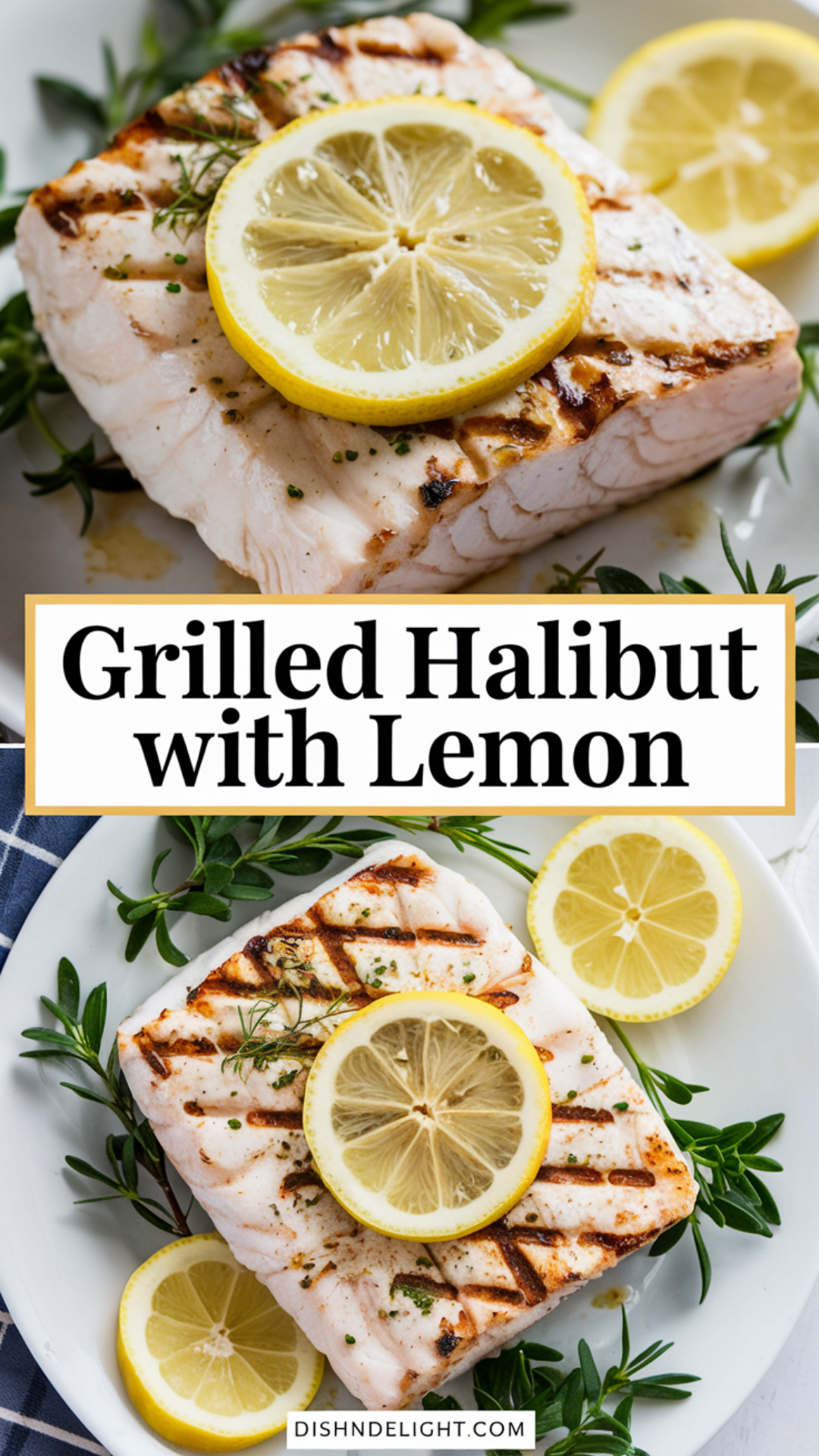 Grilled Halibut with Lemon Recipe