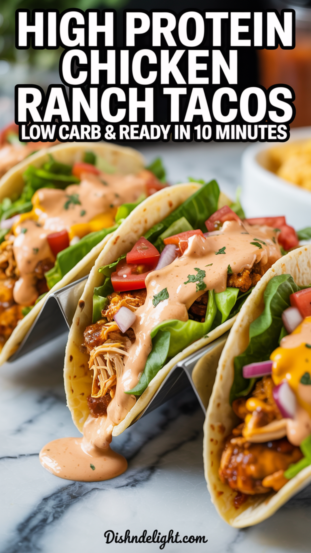 High Protein Chicken Ranch Tacos Low carb and Ready in 10 minutes High Protein Chicken Ranch Tacos Low carb and Ready in 10 minutes