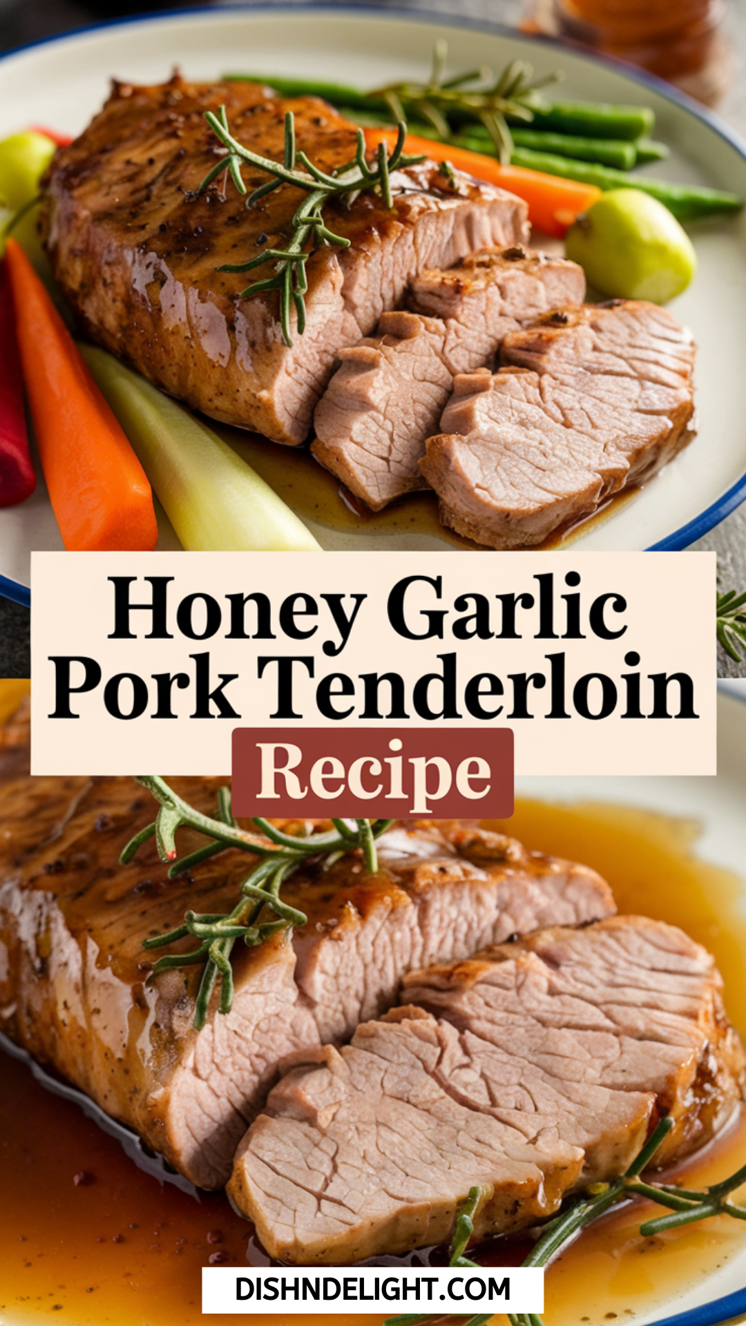 Honey Garlic Pork Tenderloin Recipe