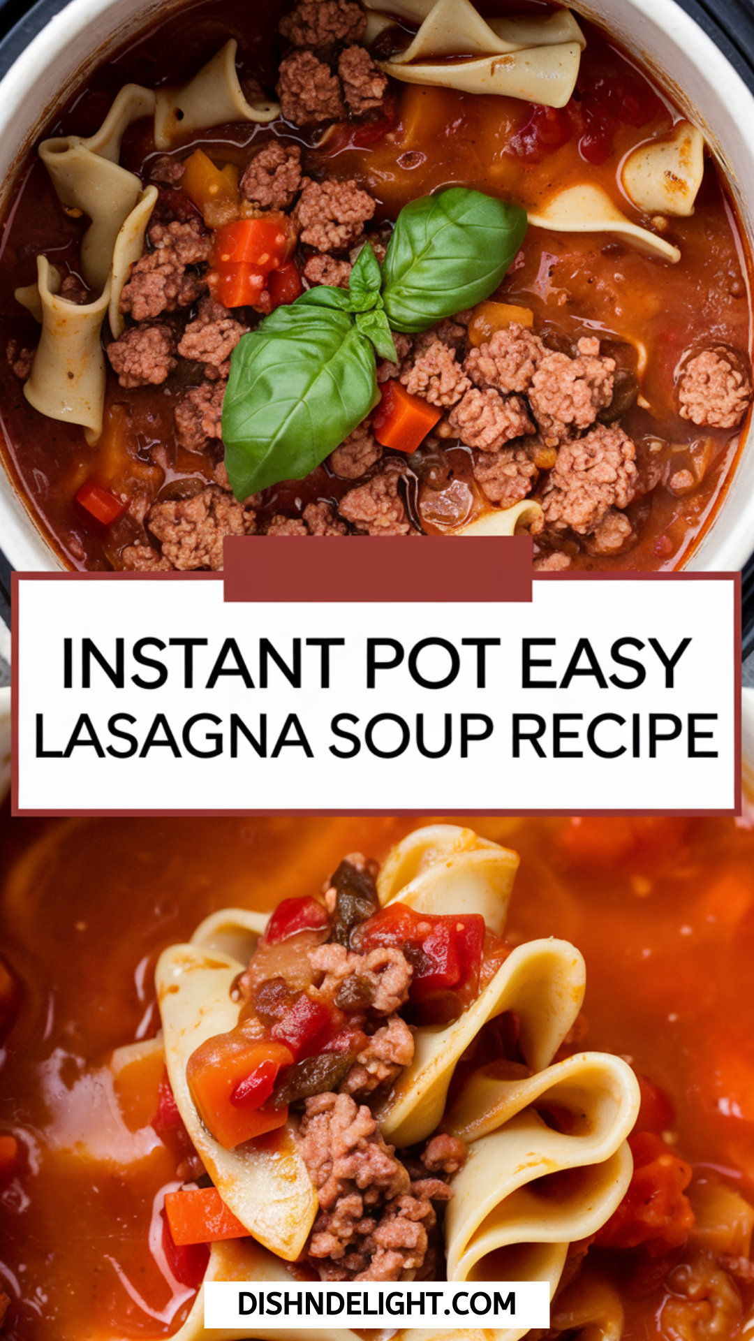 Instant Pot Easy Lasagna Soup Recipe