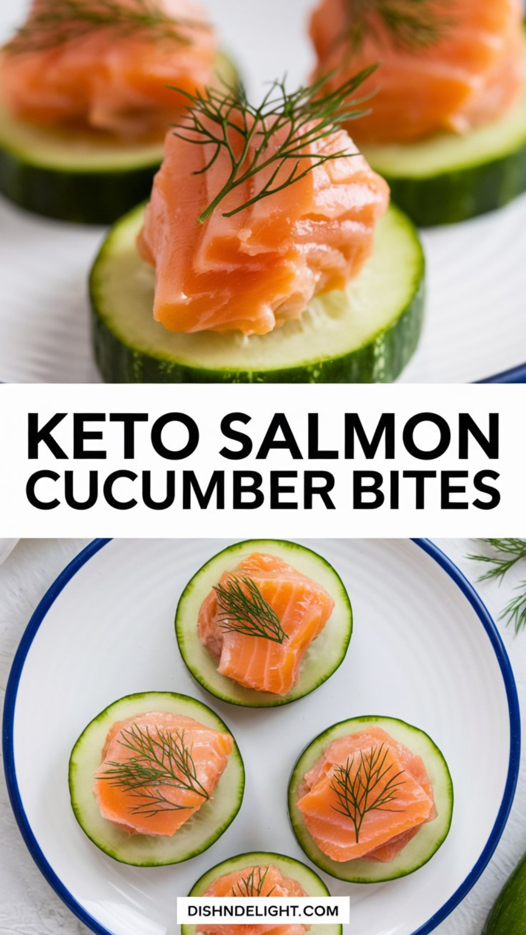 Keto Salmon Cucumber Bites