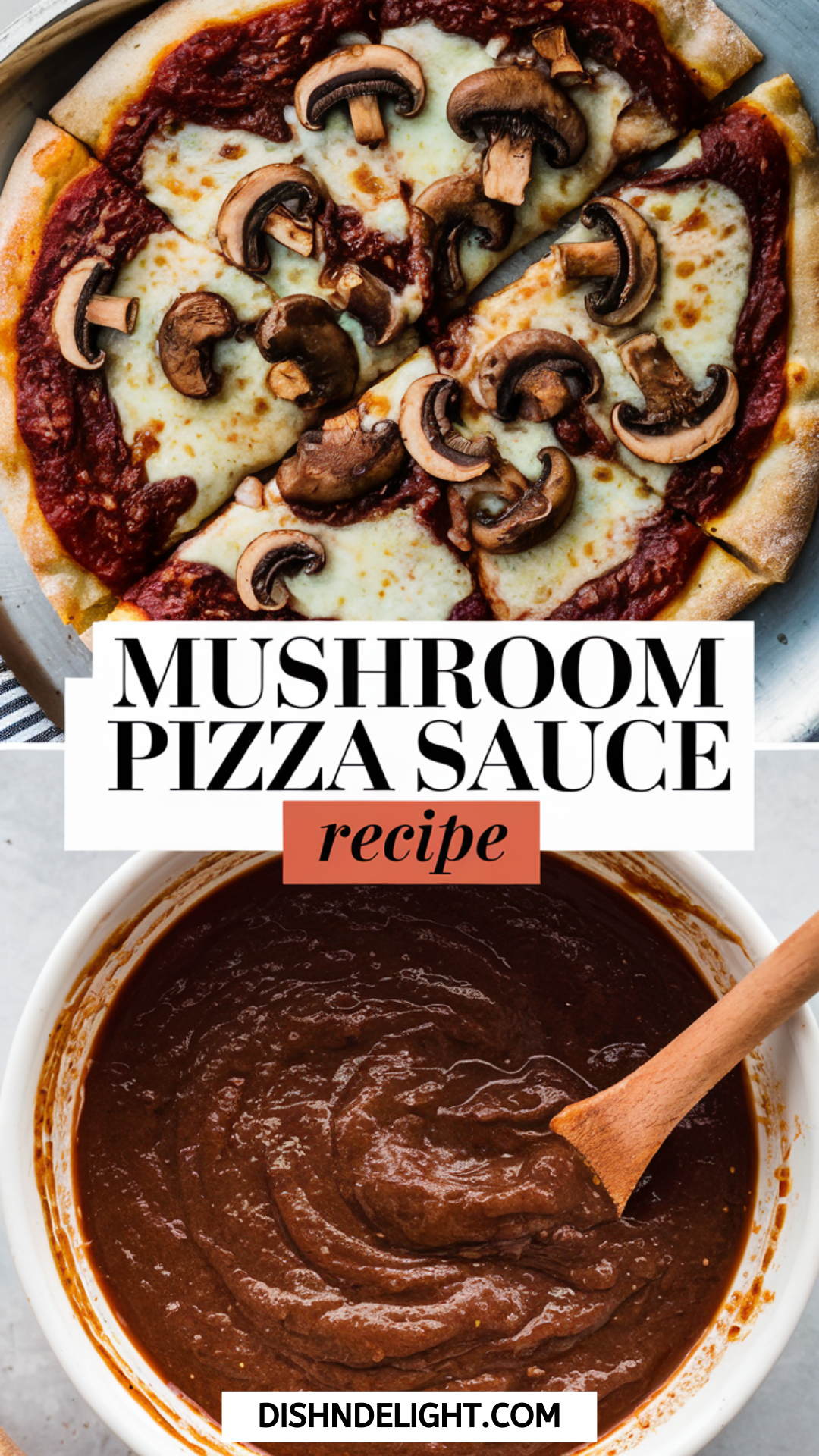 Mushroom Pizza Sauce Recipe