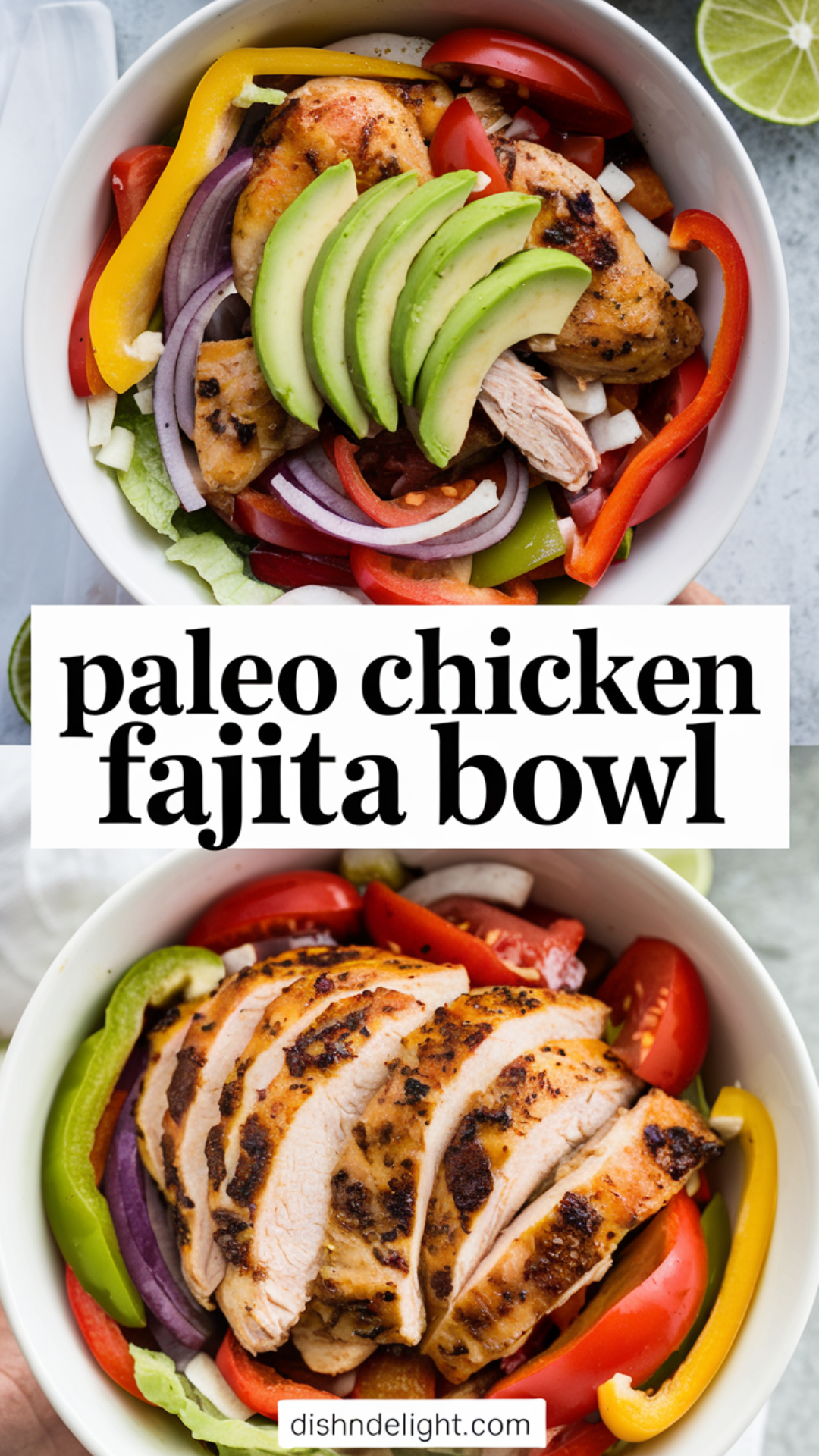 Paleo Chicken Fajita Bowl