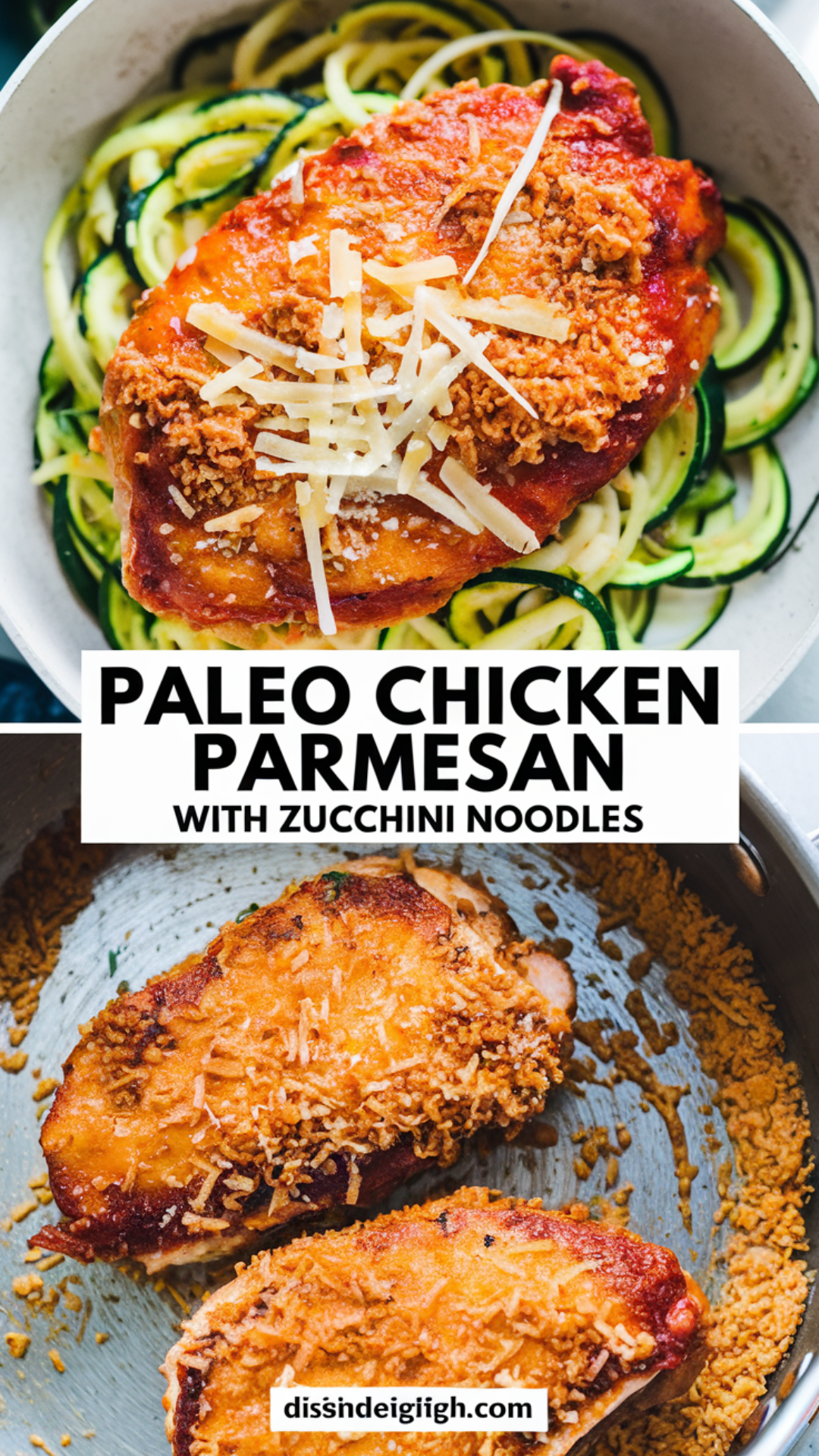Paleo Chicken Parmesan with Zucchini Noodles
