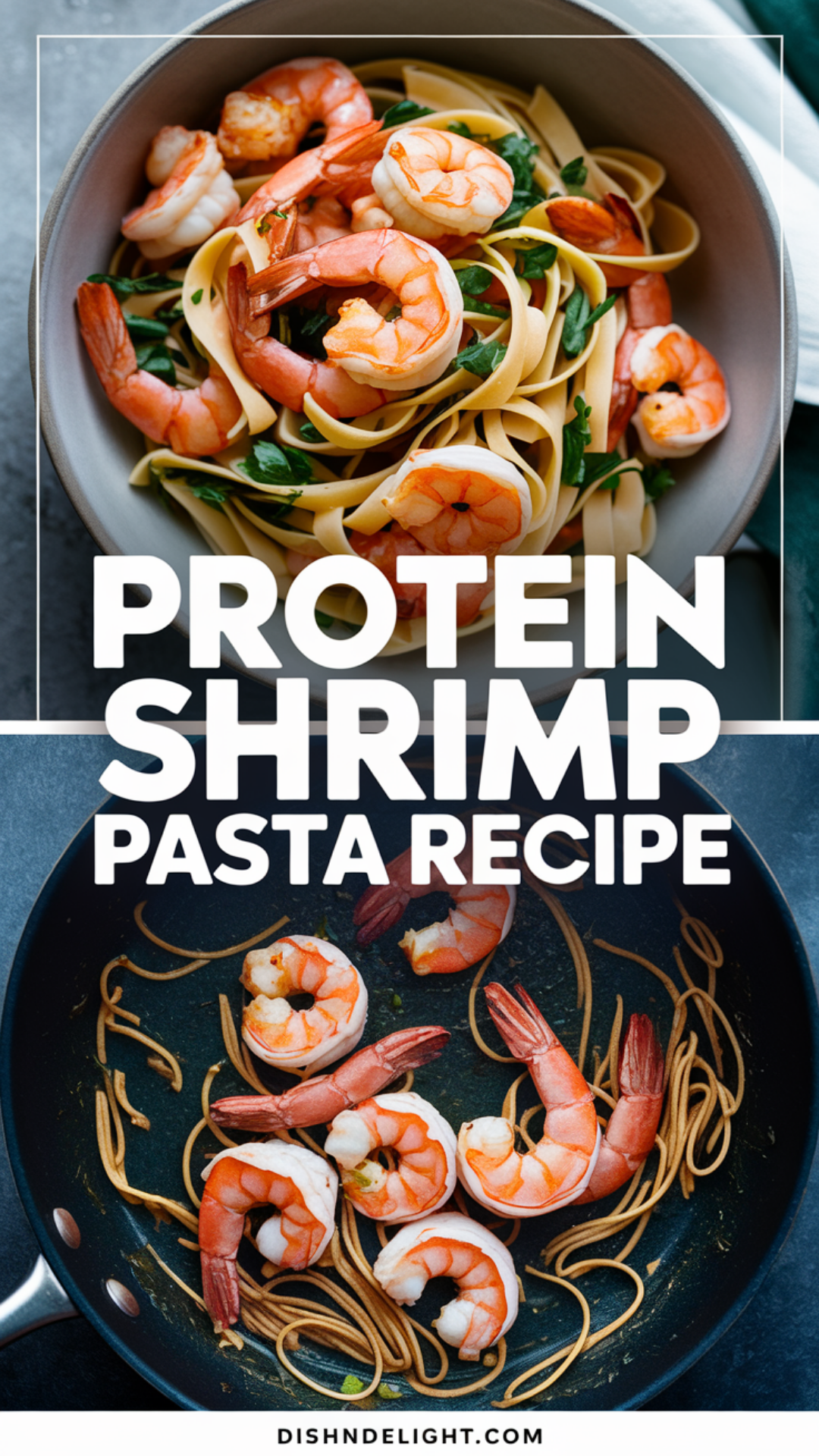 Protein Shrimp Pasta Recipe