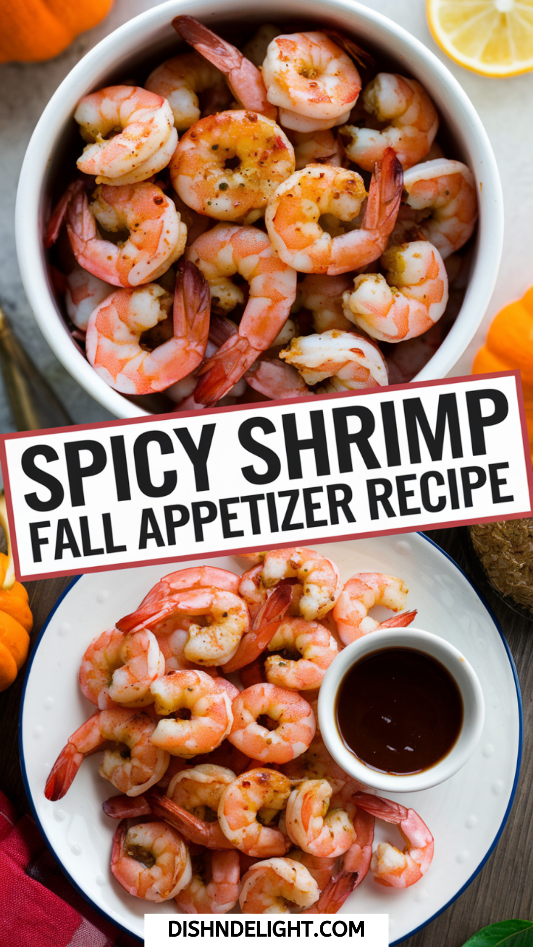 Spicy Shrimp Fall Appetizer Recipe