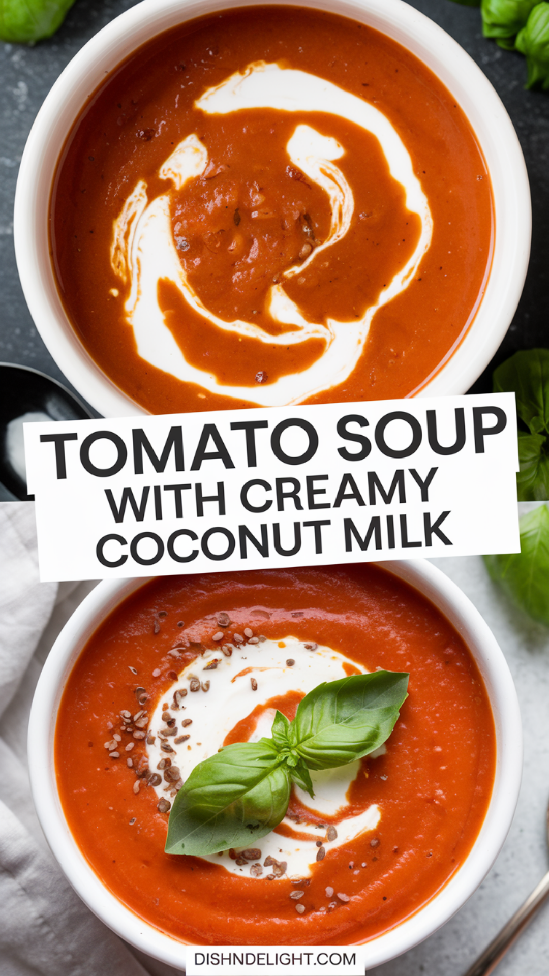 Tomato Soup with Creamy Coconut Milk Tomato Soup with Creamy Coconut Milk
