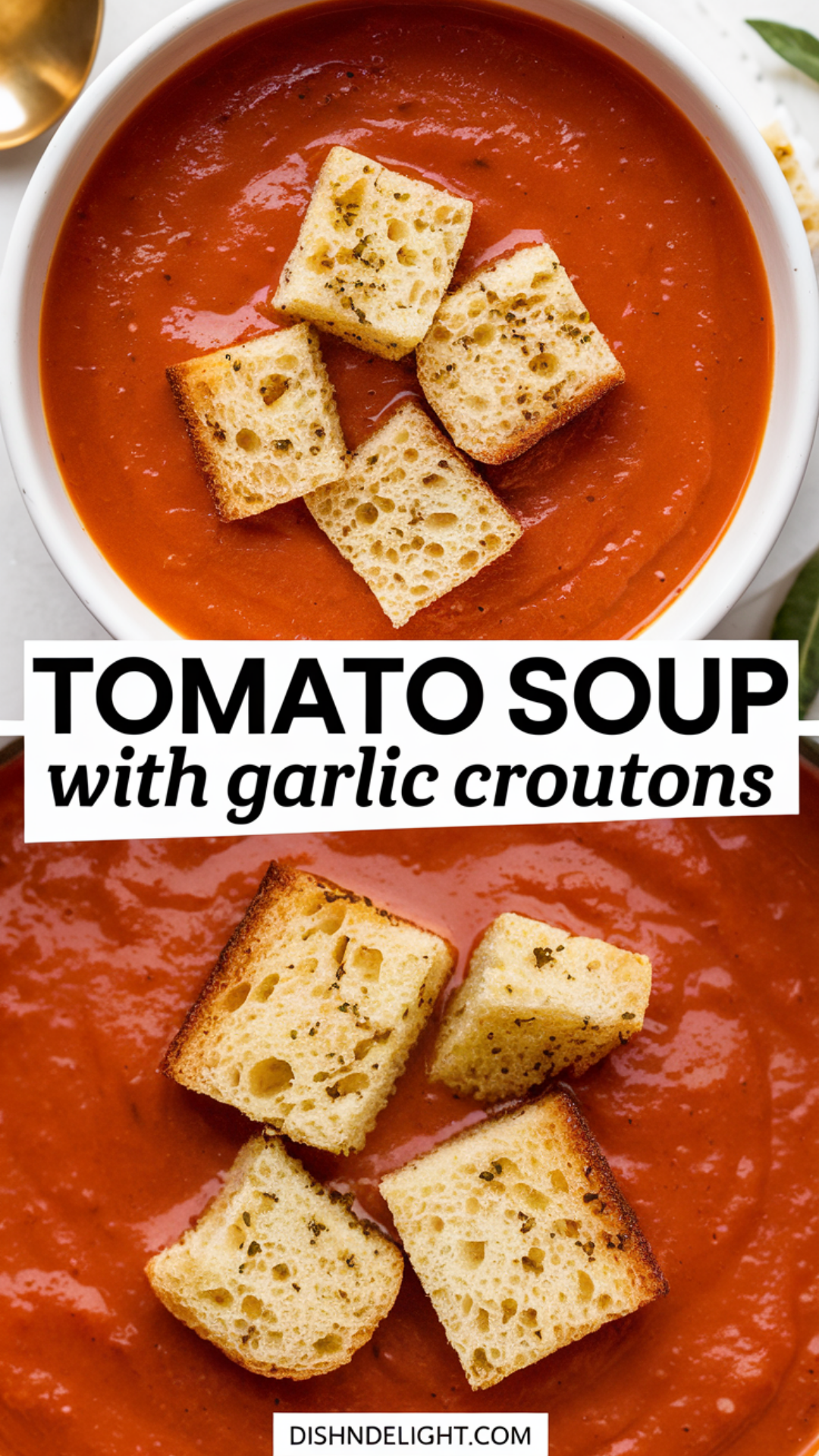 Tomato Soup with Garlic Croutons Tomato Soup with Garlic Croutons