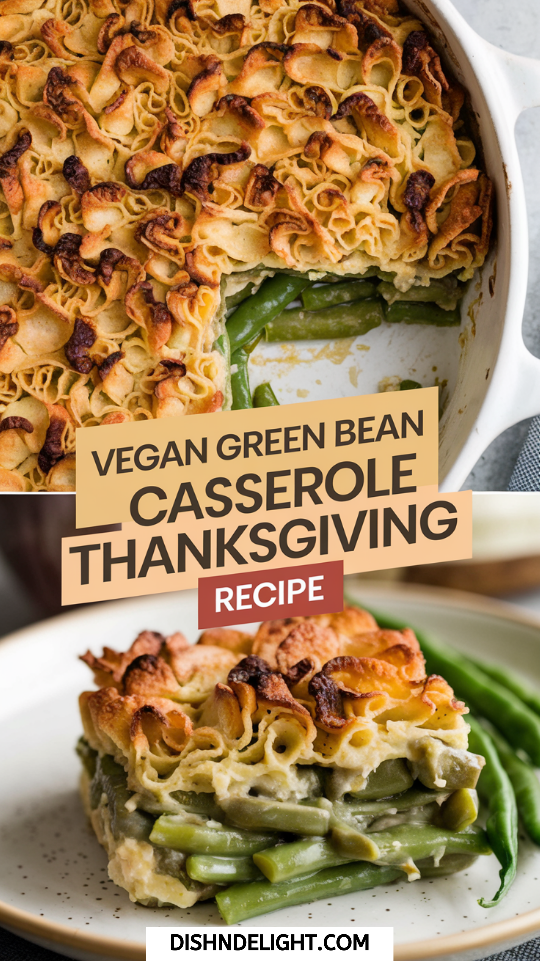 Vegan Green Bean Casserole Thanksgiving Recipe