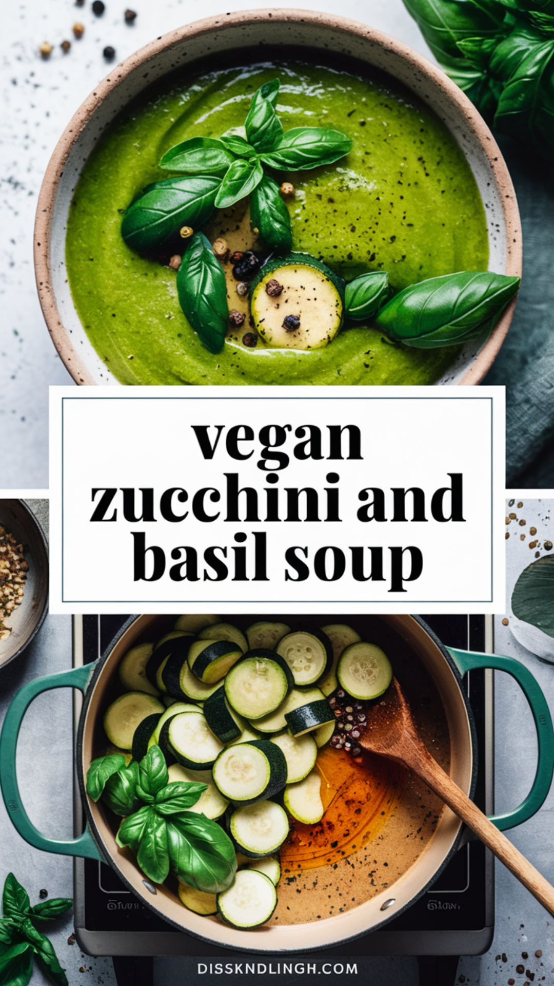 Vegan Zucchini and Basil Soup